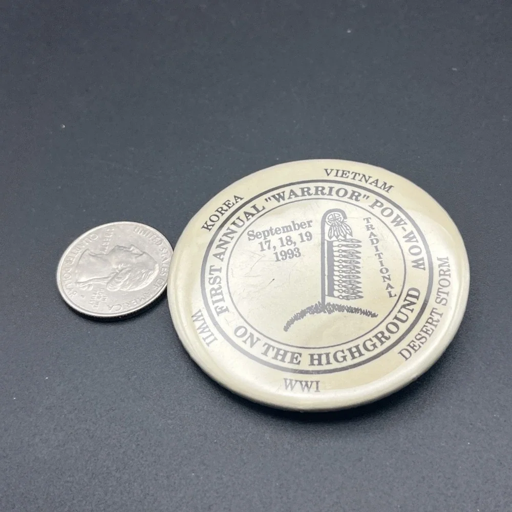 First‎ Annual Warrior Pow-Wow On The Highground 1993 Wars Military Button Pin